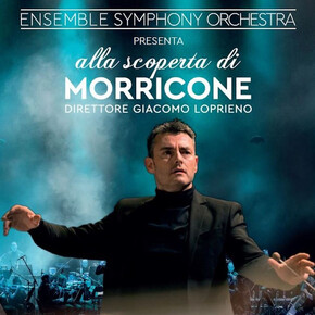 Alla scoperta di Morricone - Ensemble Symphony Orchestra