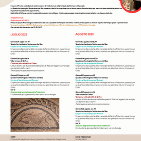 Summer archaeology in Trento - Sas Underground Archaeological Site and Villa Romana di Orfeo