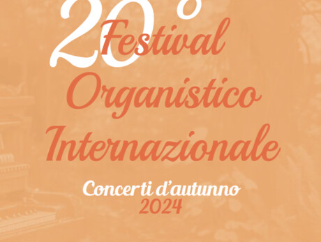 Internationales Orgelfestival - Herbstkonzerte - Stadt Trient