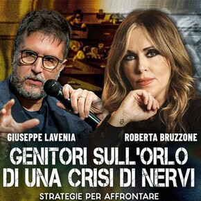 Parents on the verge of a nervous breakdown - Bruzzone and Lavenia