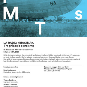 THE RADIO “BIAGINA” BETWEEN ICE AND HEROISM - Trentino Historical Museum Foundation