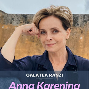 Galatea Ranzi - Anna Karenina - Teatro Sociale