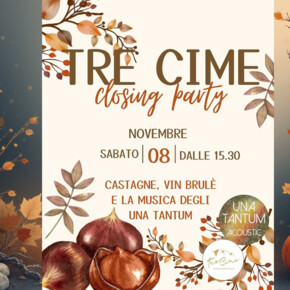 Chiusura tre cime locandina promozionale dle evento di chiusura del albergo tre cime sul monte di mezzocorona. Il testo prosegue con 'CASTAGNE, VIN BRULÈ E LA MUSICA DEGLI UNA TANTUM'. In basso a destra sono presenti due loghi sovrapposti: uno circolare verde oliva con la scritta 'UNA TANTUM ACOUSTIC' e un logo più piccolo della 'Tre Cime Montagna Rifugio'. La parte inferiore del poster è decorata con grandi castagne.