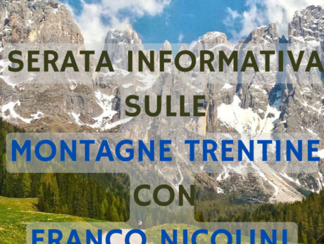 Serata Informativa Sulle Montagne Trentine