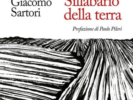CUSTODIRE LA TERRA | SILLABARIO DELLA TERRA, GIACOMO SARTORI