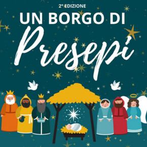 Un Borgo di Presepi | 2^ edizione