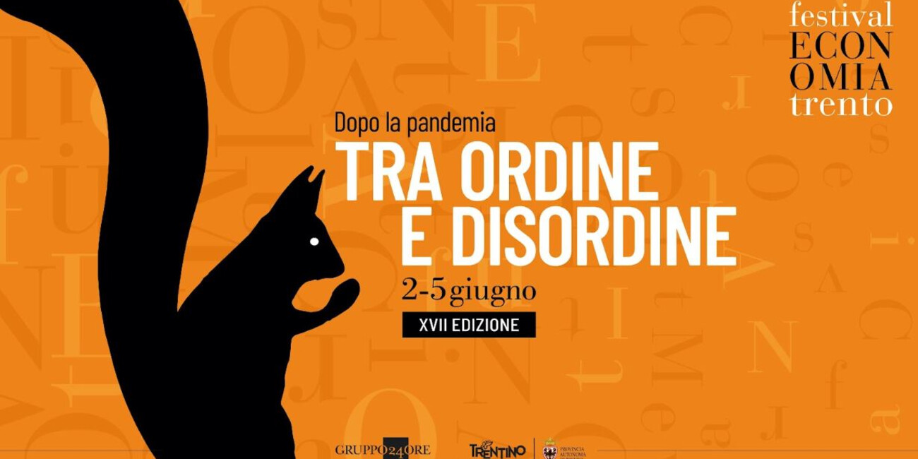 AL VIA LA XVII EDIZIONE FESTIVAL DELL’ECONOMIA DI TRENTO  #1