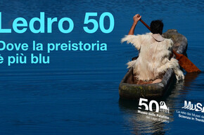 I 50 ANNI DEL MUSEO DELLE PALAFITTE DI LEDRO